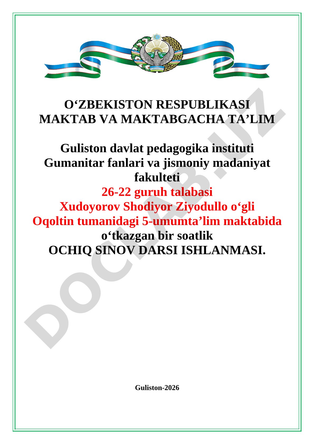 Oqoltin tumanidagi 5-umumta’lim maktabida o‘tkazgan ochiq sinov darsi ishlanmasi