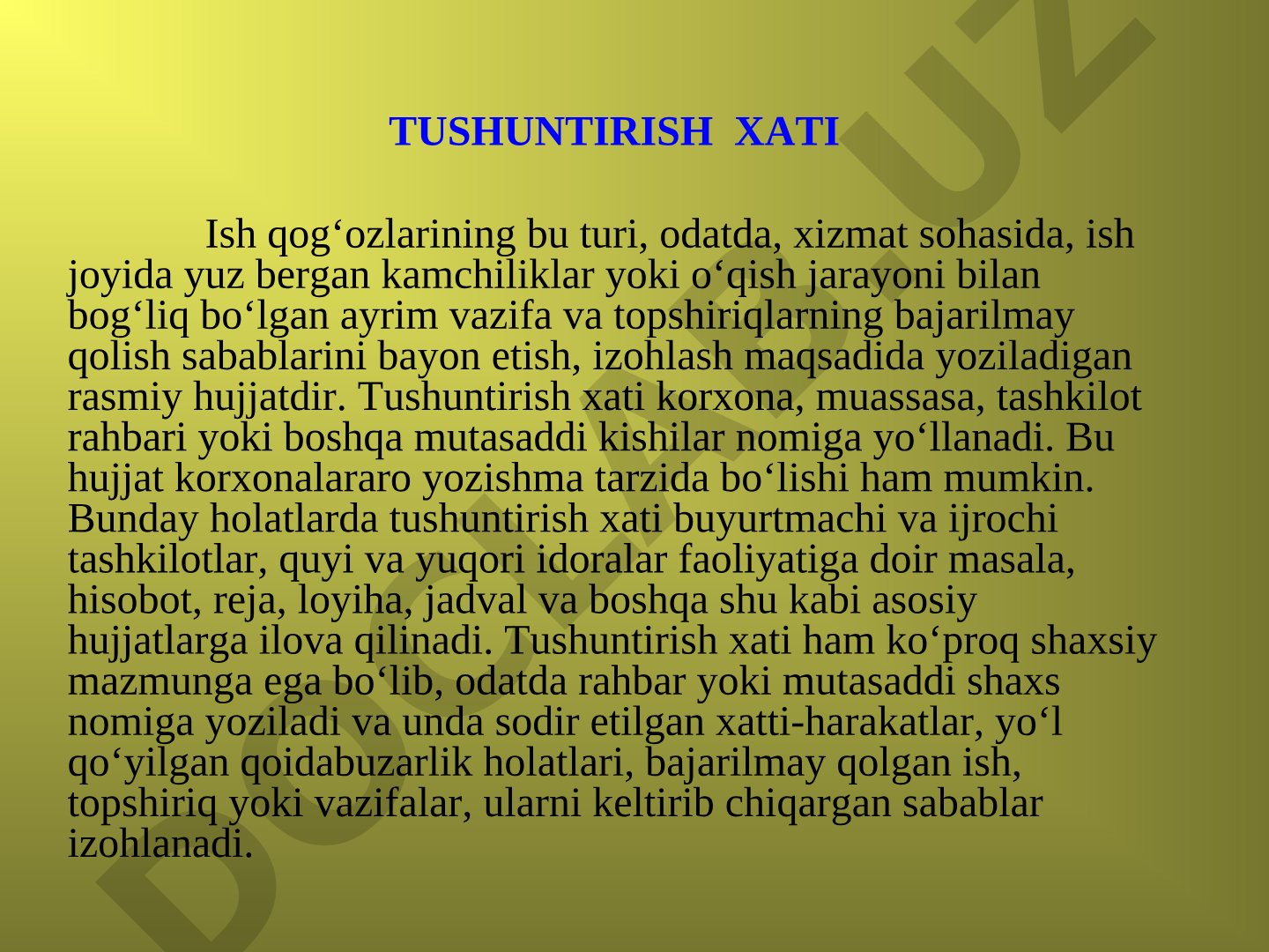 Tushuntirish xatining maqsadi, tuzilishi va zaruriy qismlari haqida ma'lumot