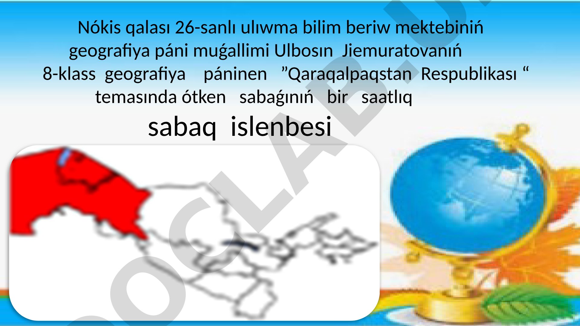 Qaraqalpaqstan Respublikası