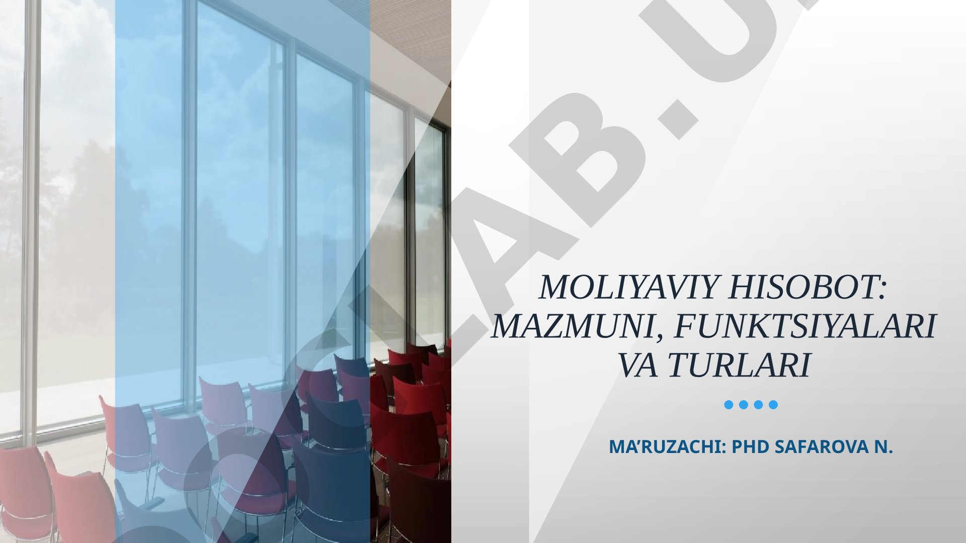 Moliyaviy hisobot: mazmuni, funktsiyalari va turlari