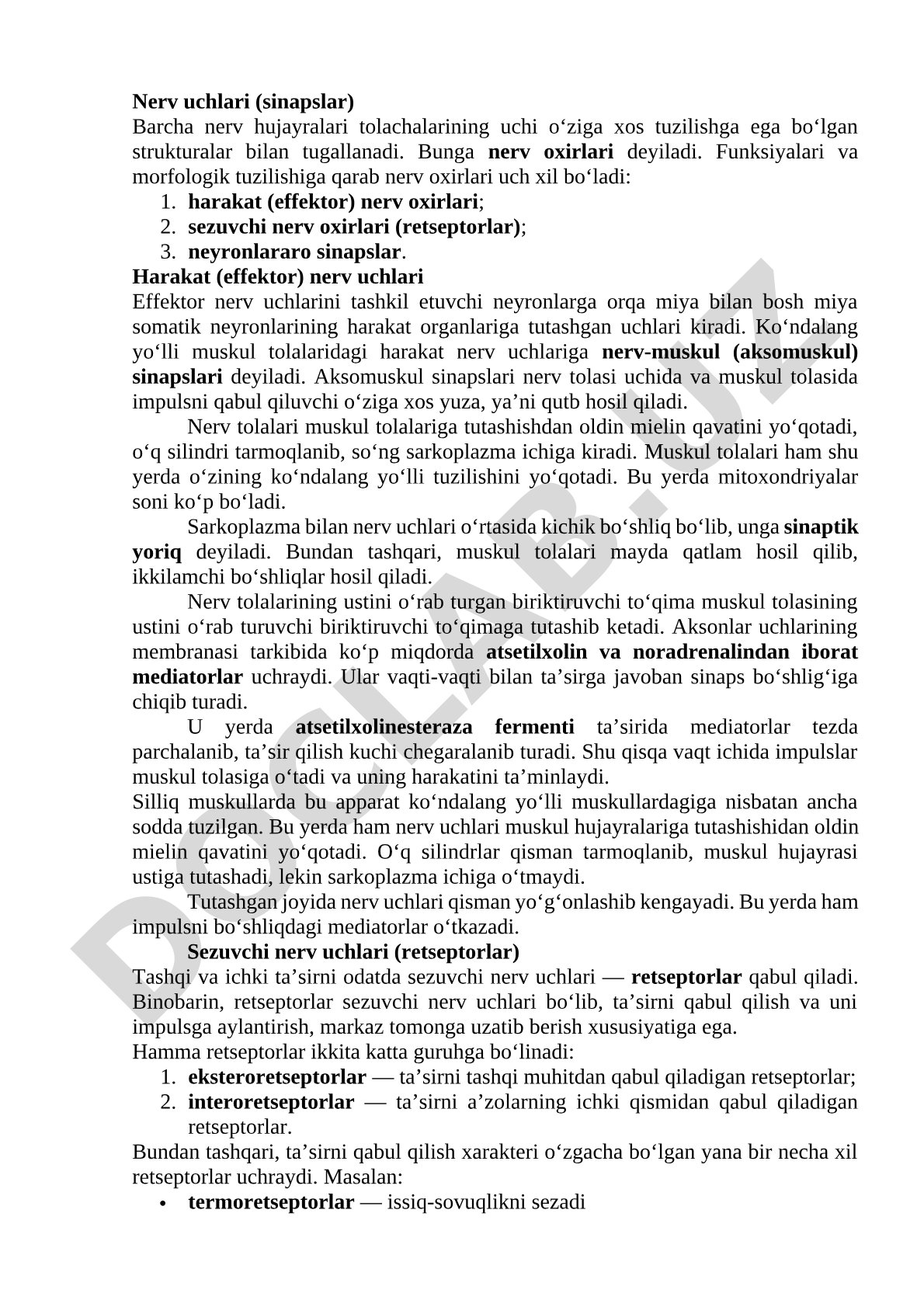 Nerv uchlari: harakat, sezuvchi va neyronlararo sinapslar; nerv-muskul sinapsi tuzilishi