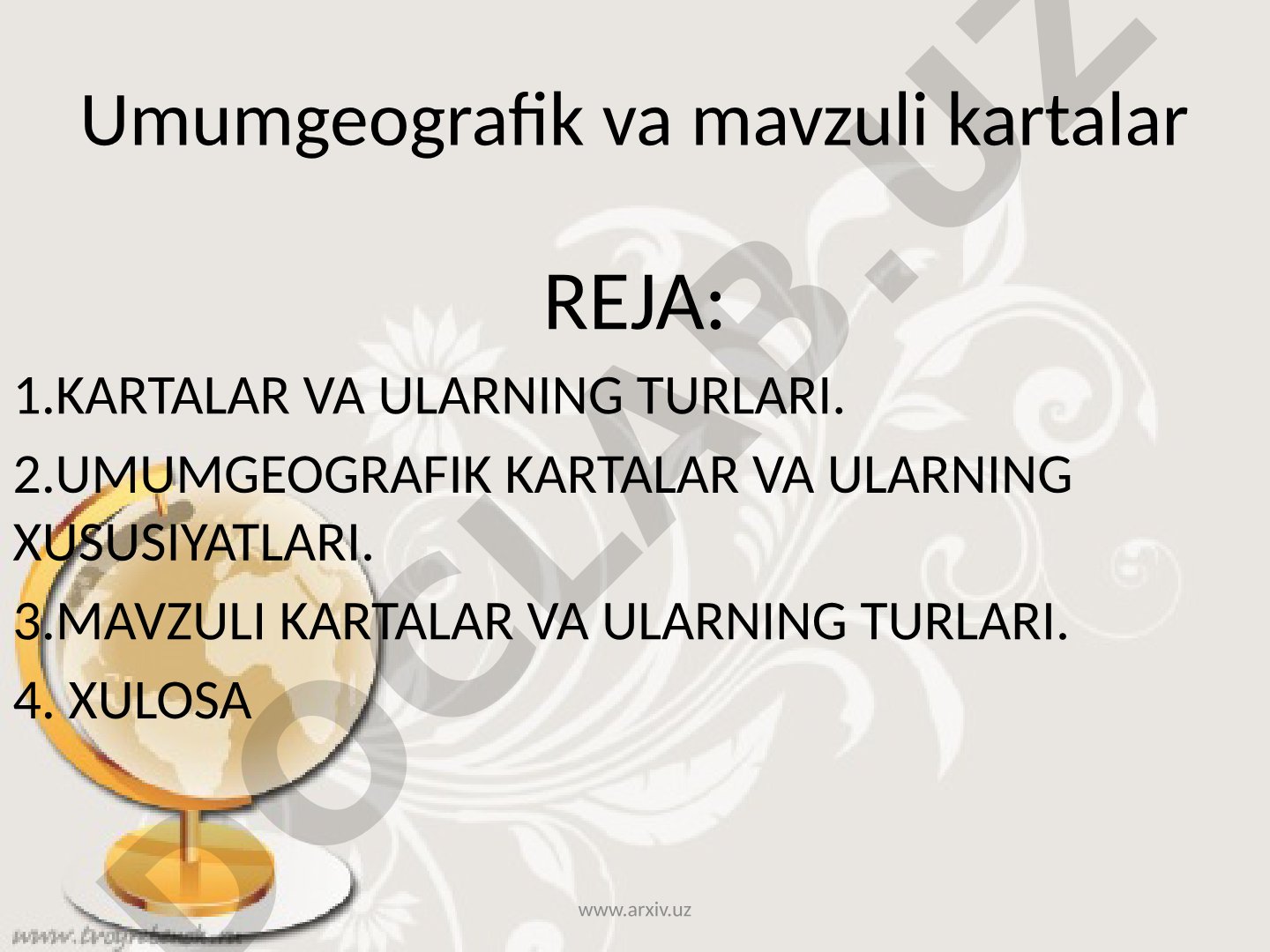 Umumgeografik va mavzuli kartalar turlari
