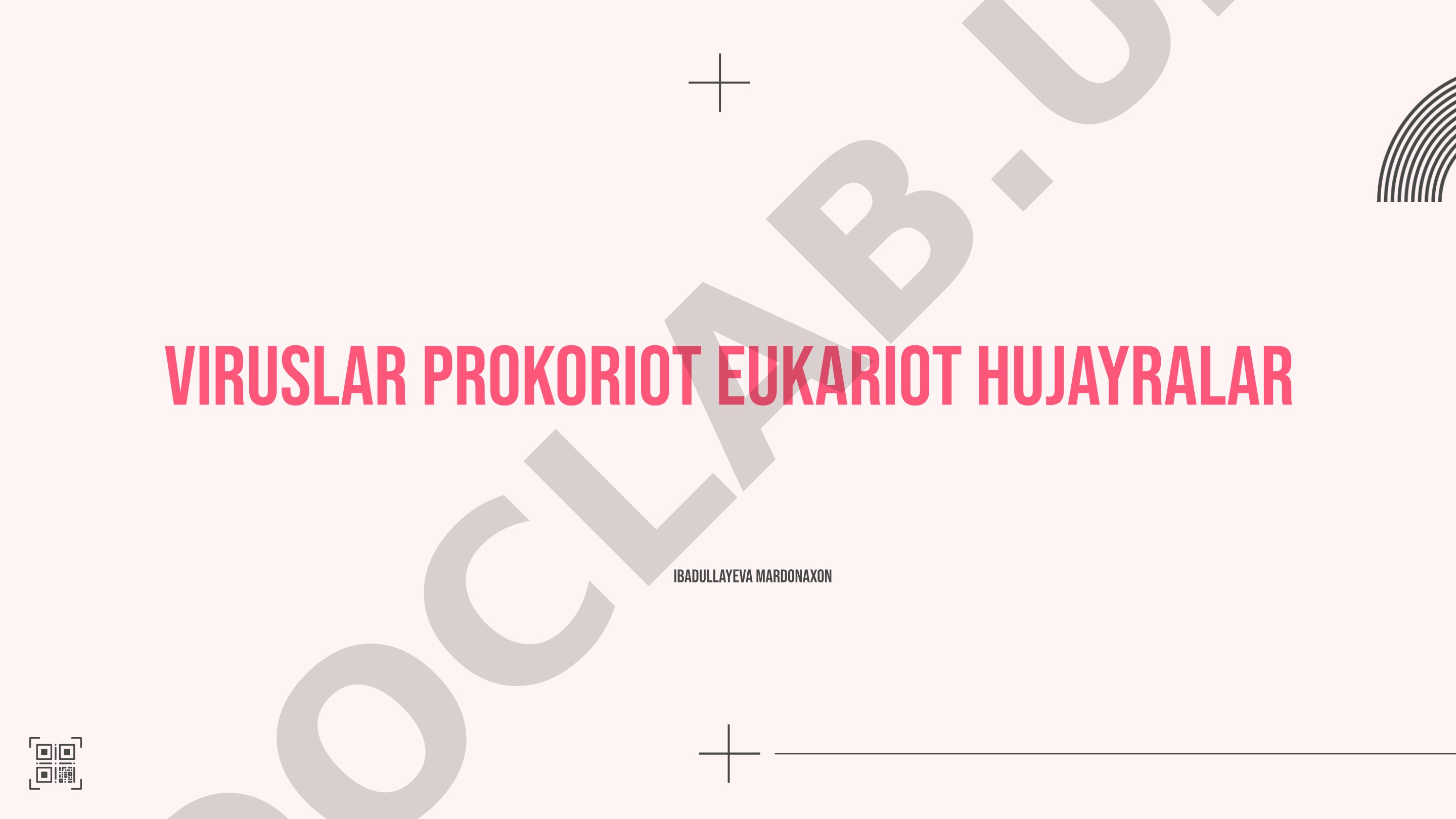 Viruslar prokoriot eukariot hujayralar