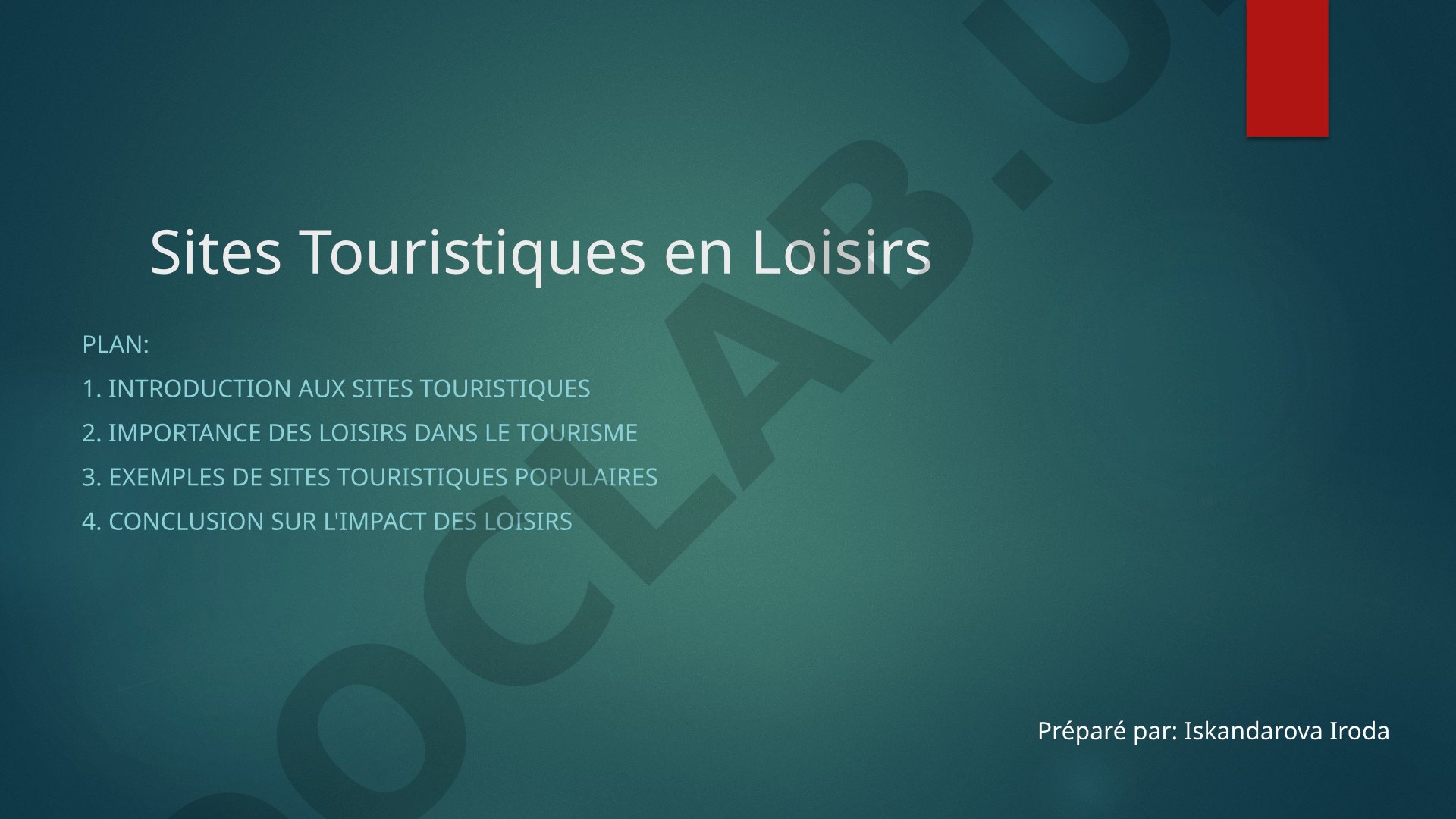 Sites Touristiques en Loisirs