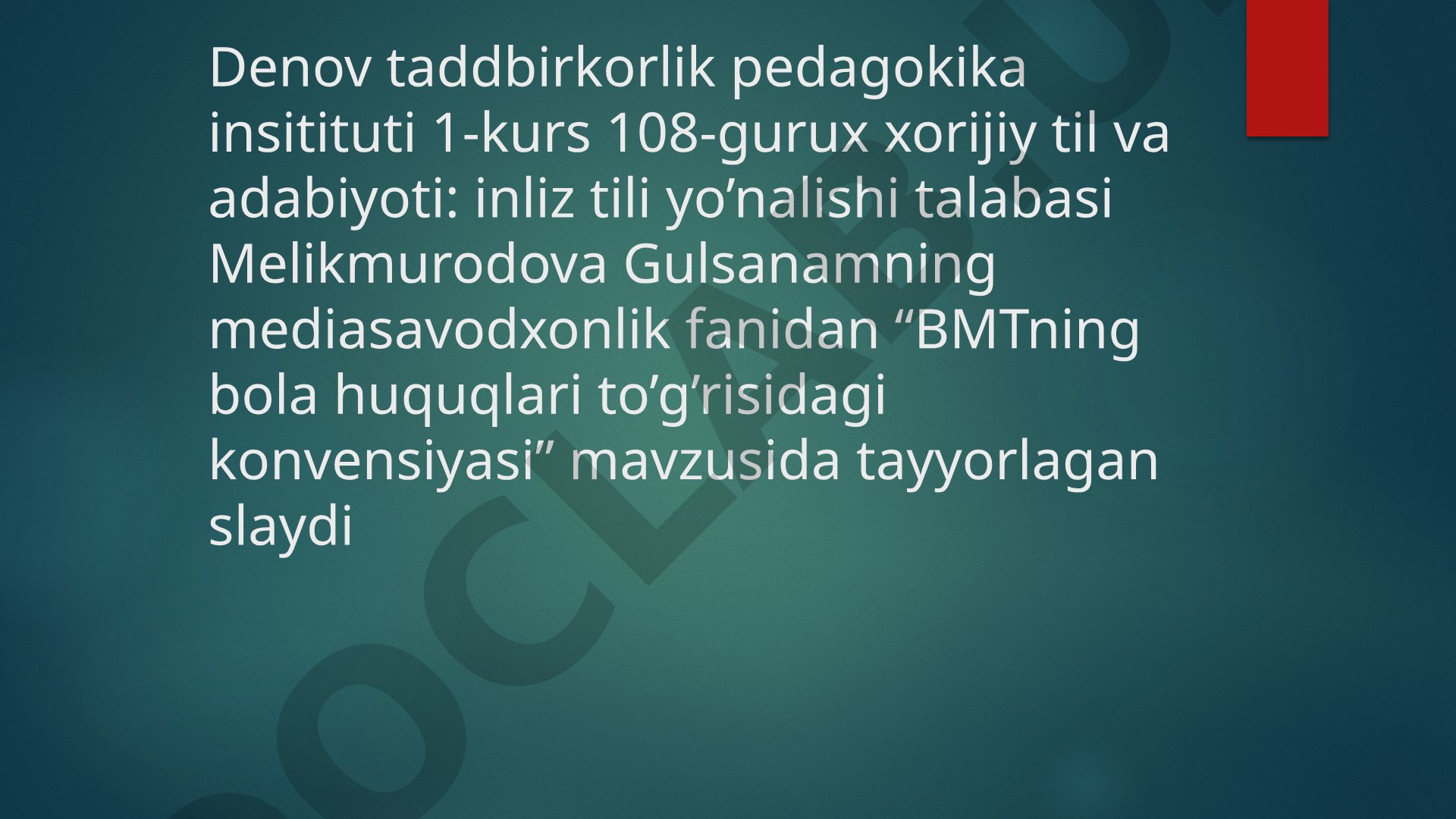 BMTning Bola huquqlari to'g'risidagi konvensiyasi