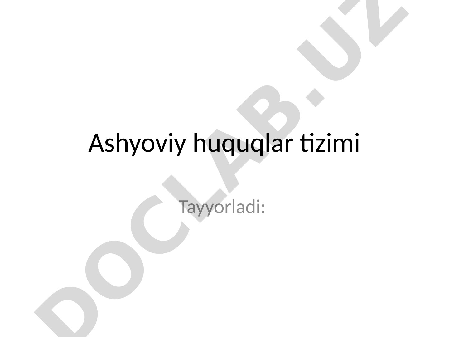 Cheklangan ashyoviy huquqlar: servitut, uzufrukt, superfitsiy, operativ boshqarish