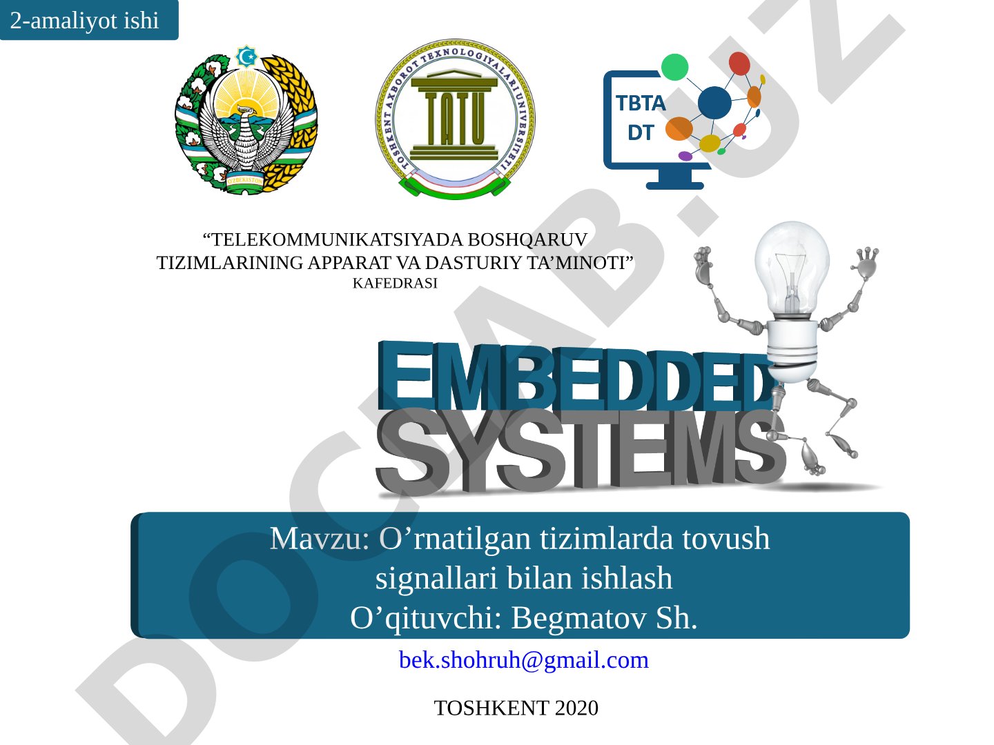 O'rnatilgan tizimlarda tovush signallari bilan ishlash