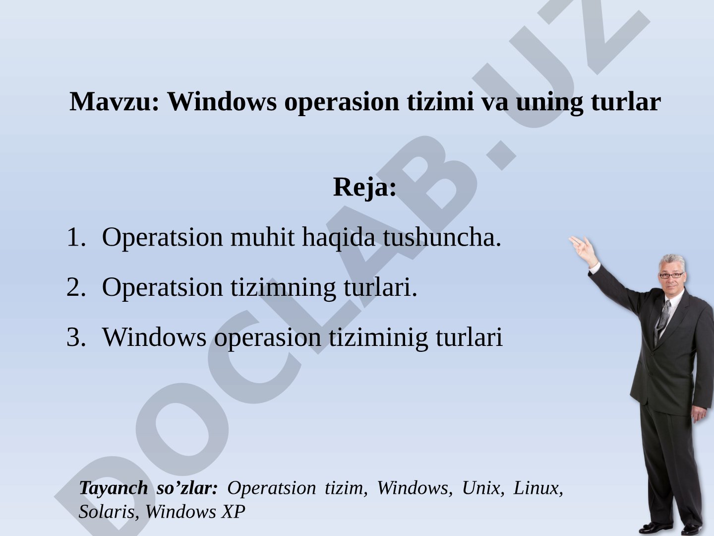Windows operasion tizimi va uning turlar