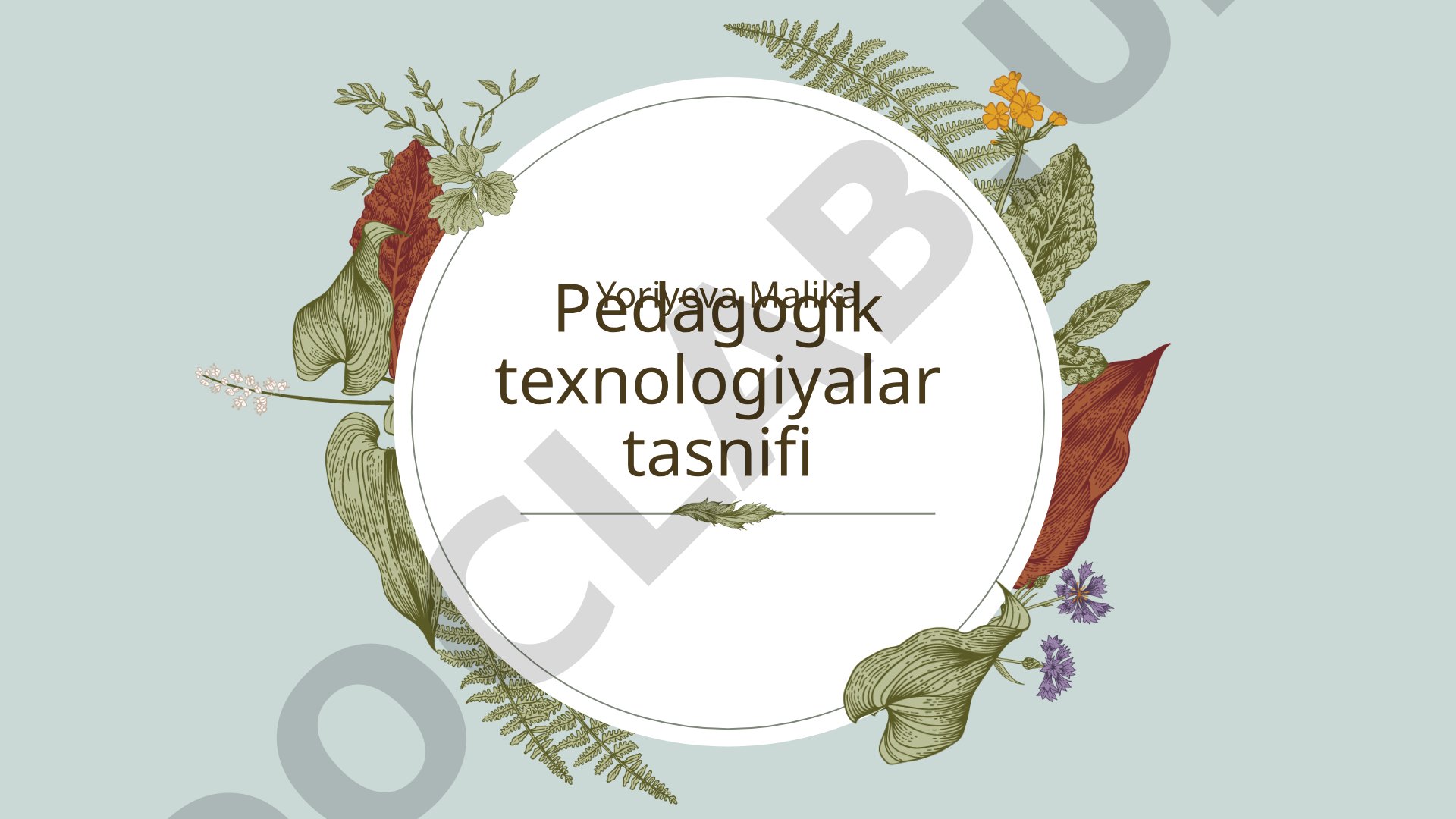 Pedagogik texnologiyalar tasnifi
