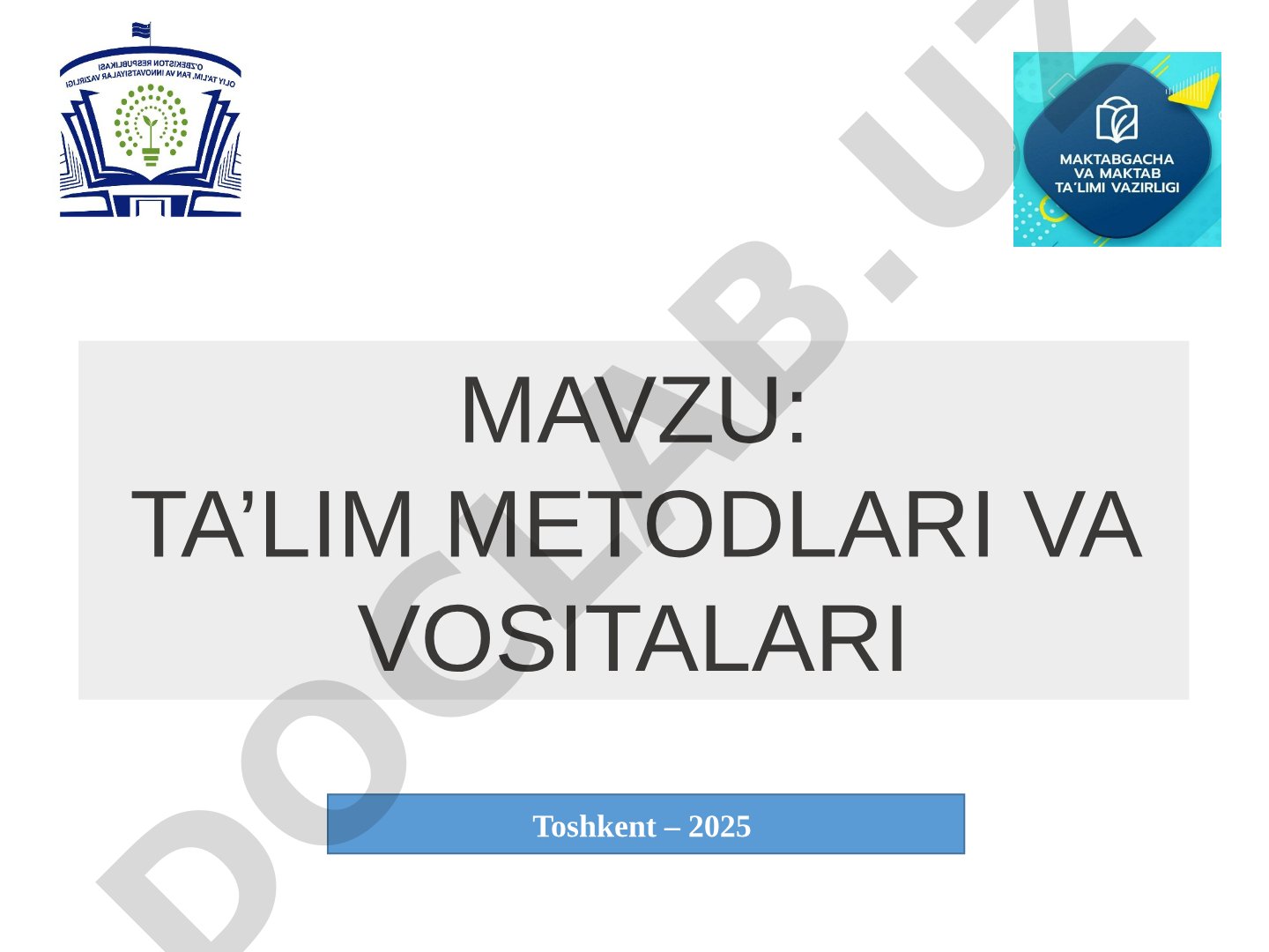 Ta'lim metodlari va vositalari