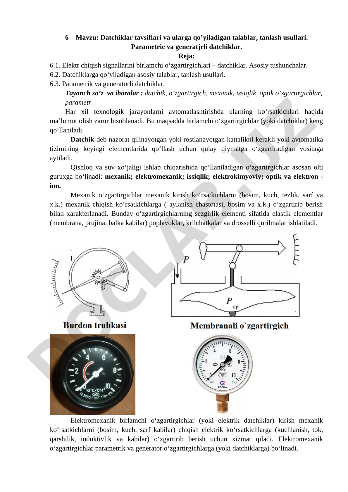 Datchiklar tavsiflari va ularga qo'yiladigan talablar, tanlash usullari. Parametric va generatjrli datchiklar