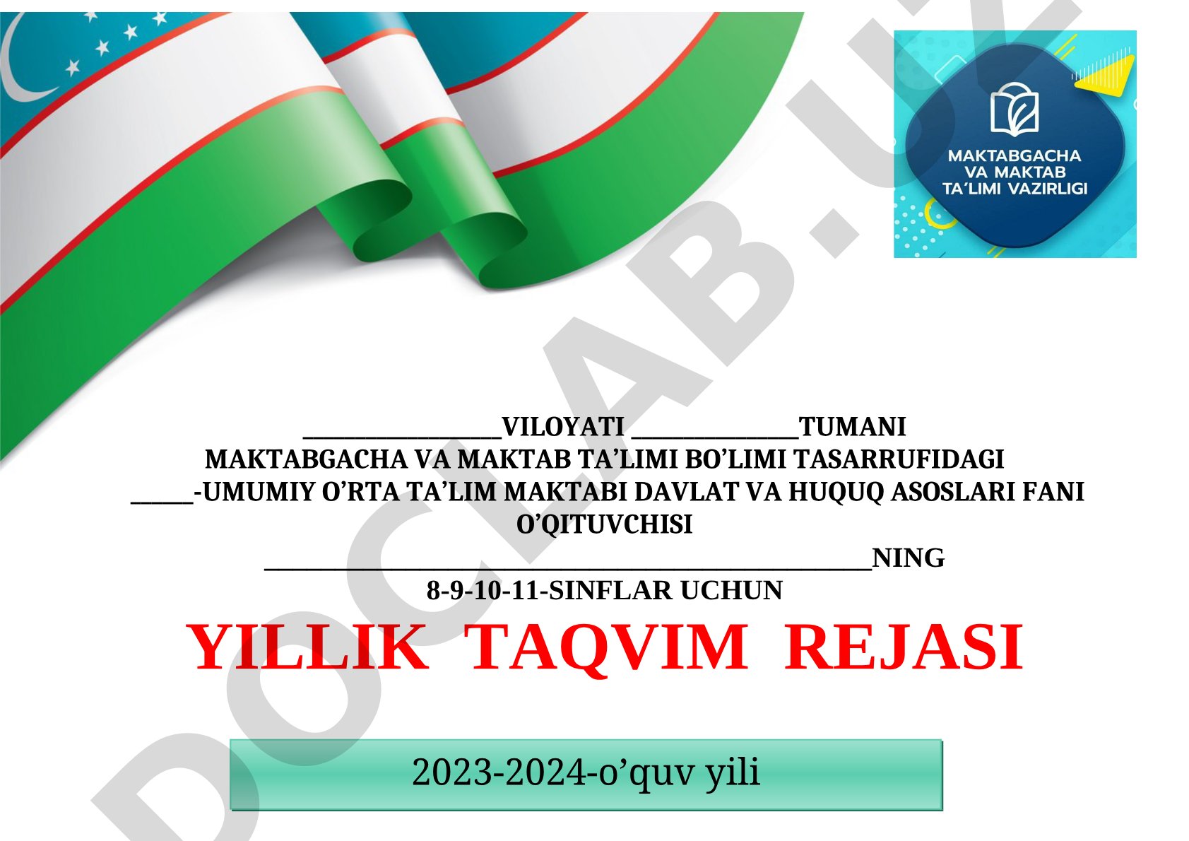 O'zbekiston davlati va huquqi asoslari fanidan yillik taqvim rejasi