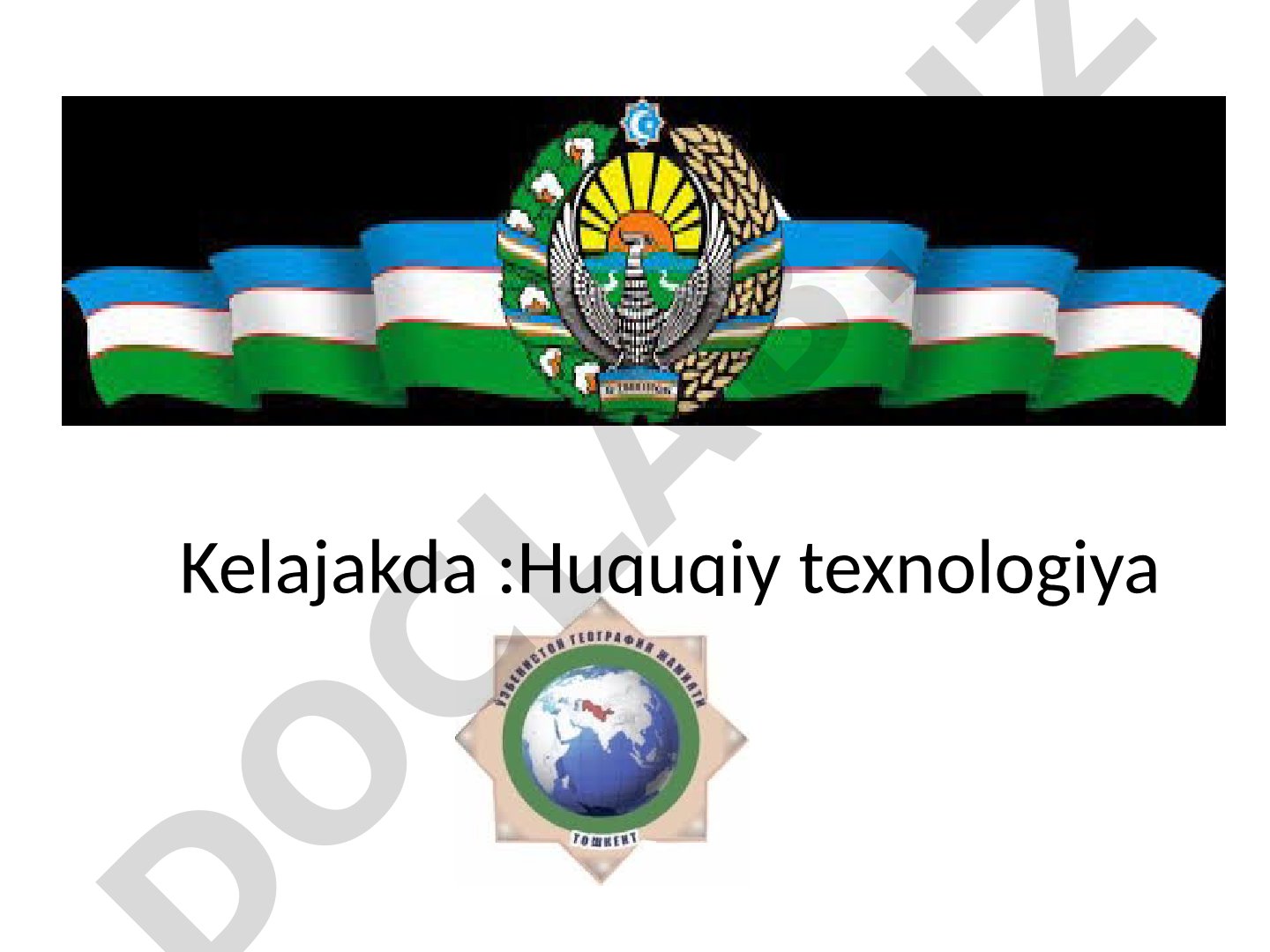 Kelajakda huquqiy texnologiya