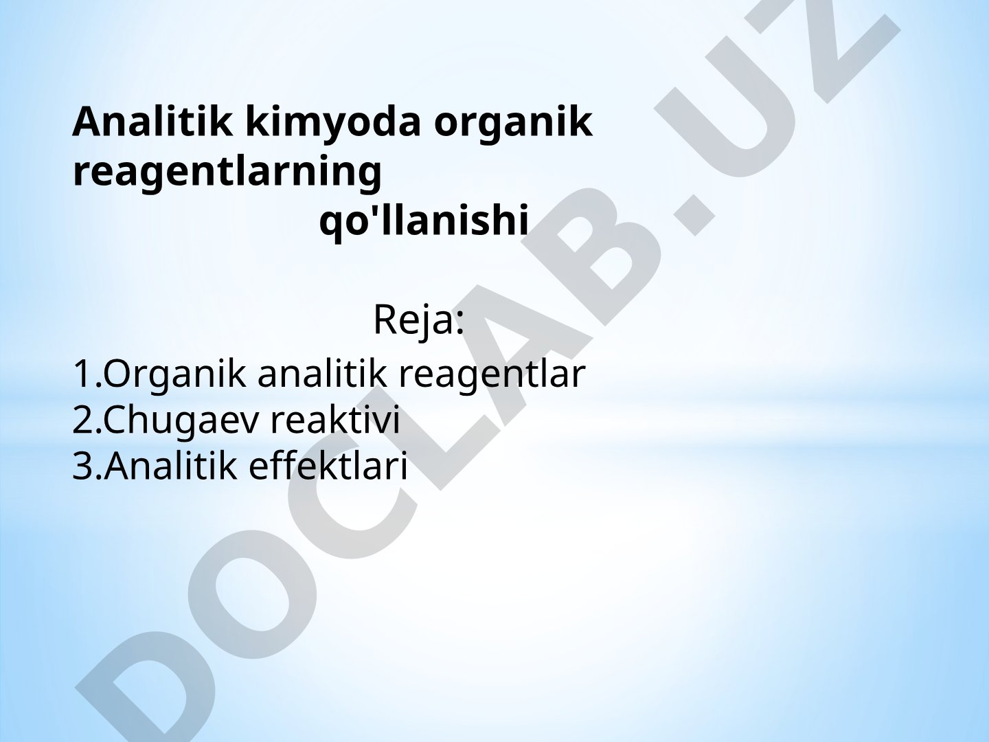 Analitik kimyoda organik reagentlarning qo'llanishi