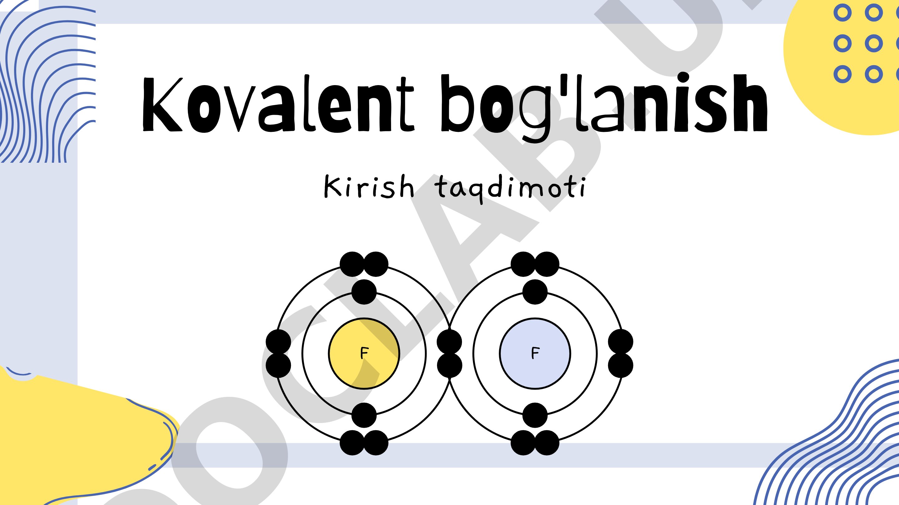 Kovalent bog'lanish