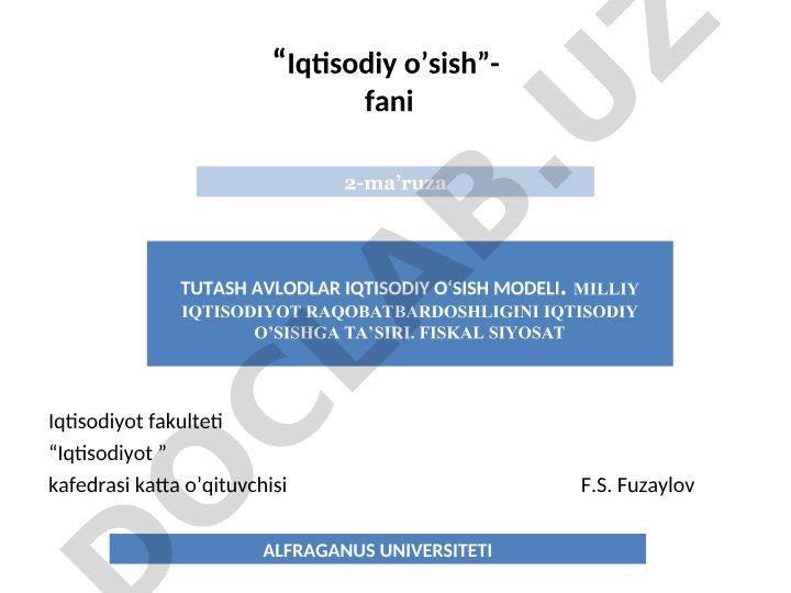 Tutash avlodlar iqtisodiy o'sish modeli va milliy iqtisodiyot raqobatbardoshligi