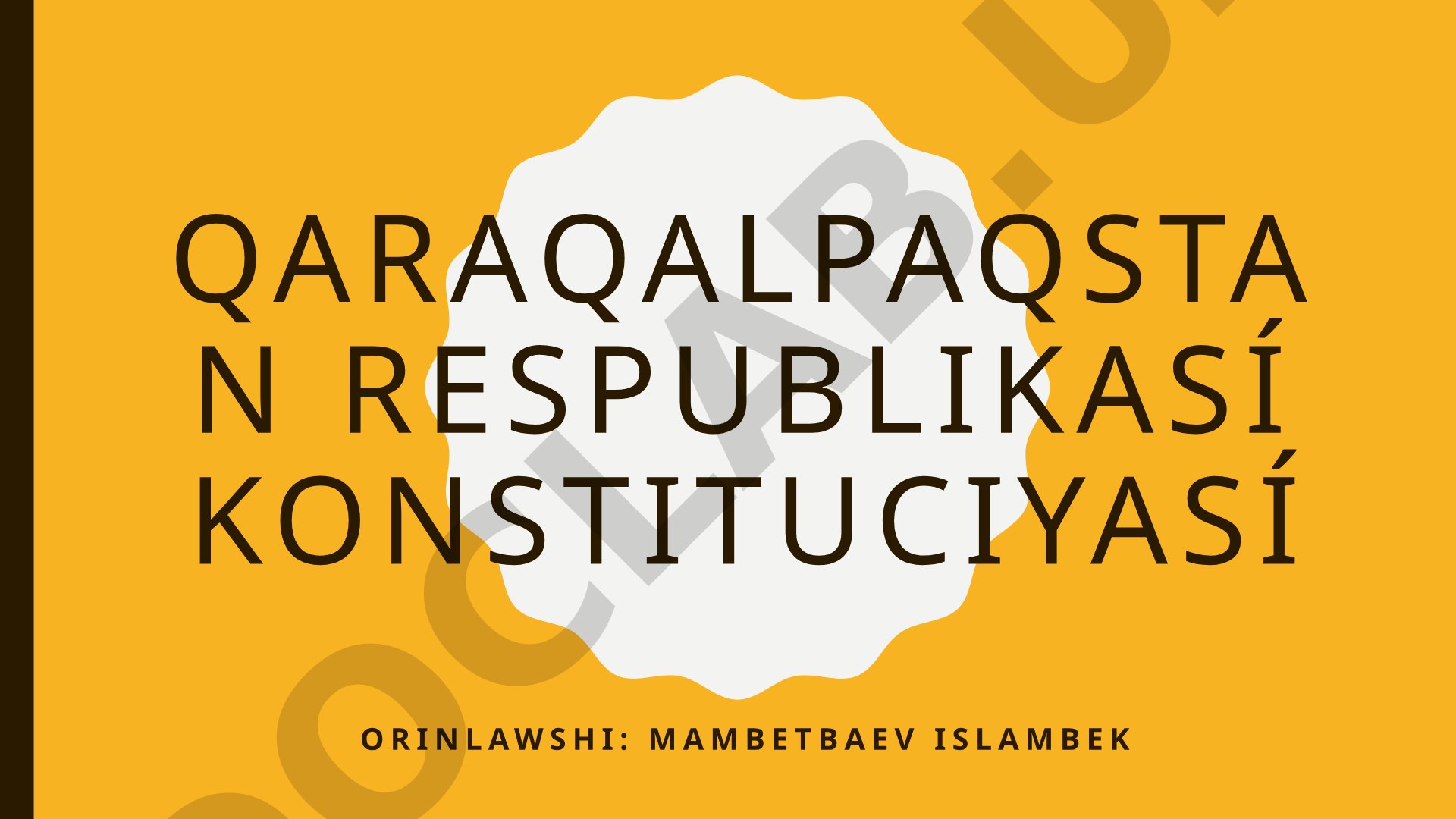 Qaraqalpaqstan Respublikası Konstitusiyası
