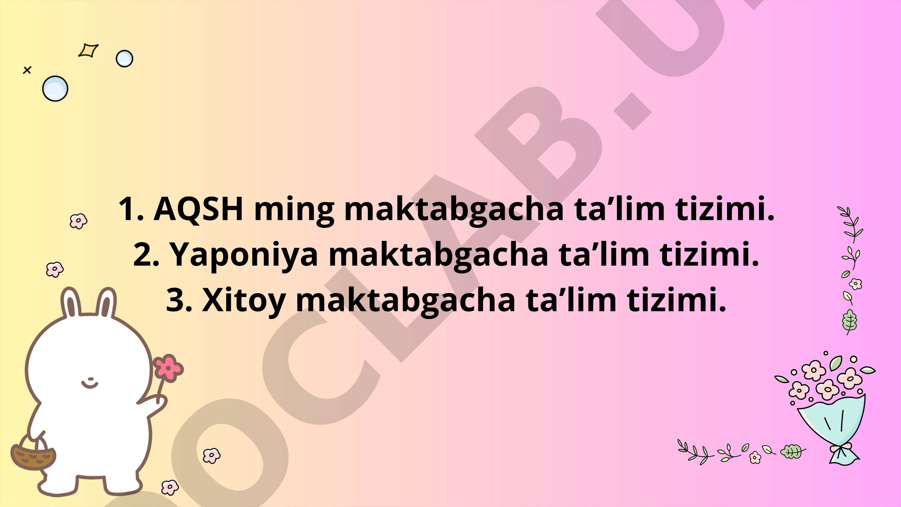 AQSH, Yaponiya va Xitoy maktabgacha ta'lim tizimlari