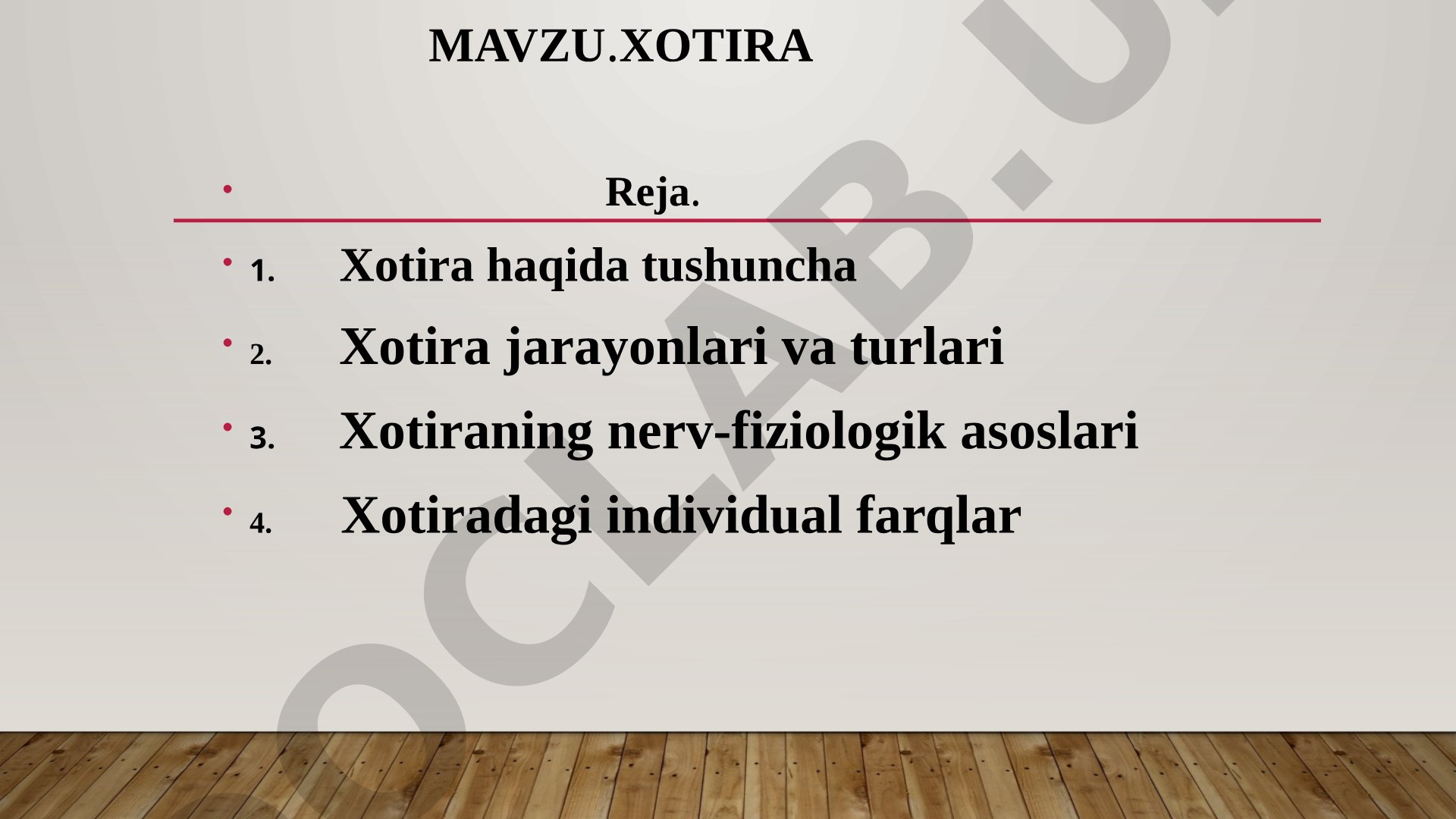 Xotira haqida tushuncha va uning jarayonlari