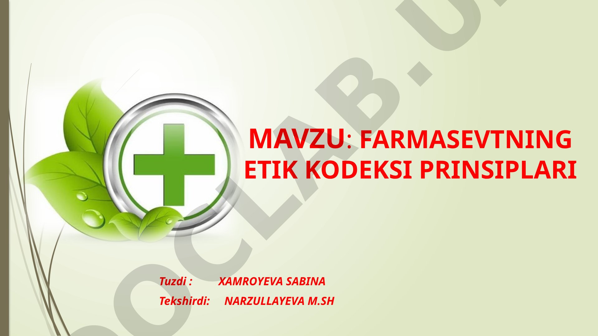 Farmasevtning etik kodeksi prinsiplari