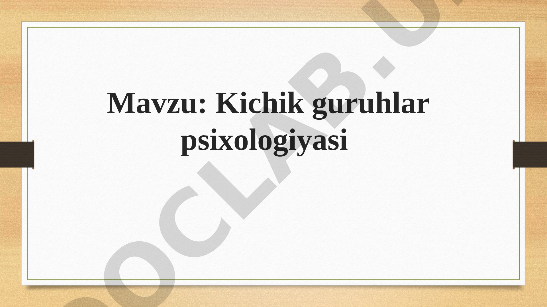 Kichik guruhlar psixologiyasi