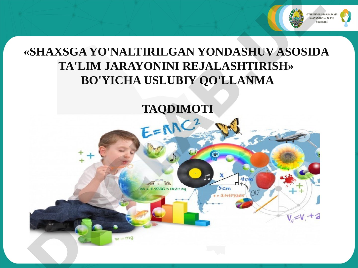 Shaxsga yo'naltirilgan yondashuv asosida ta'lim jarayonini rejalashtirish