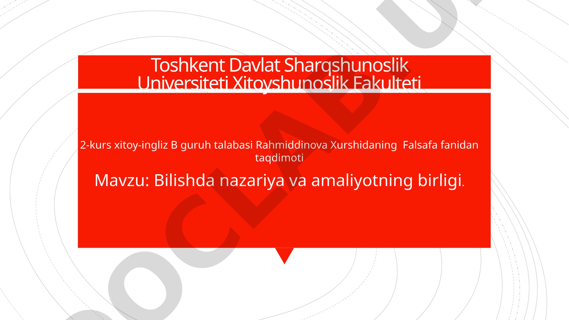 Bilishda nazariya va amaliyotning birligi