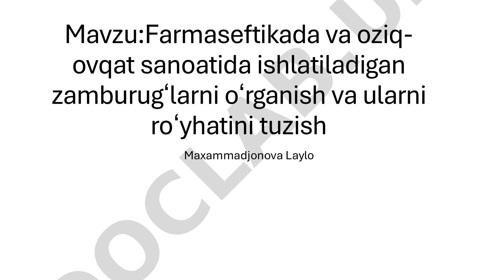 Farmaseftikada va oziq-ovqat sanoatida ishlatiladigan zamburugʻlarni oʻrganish va ularni roʻyhatini tuzish