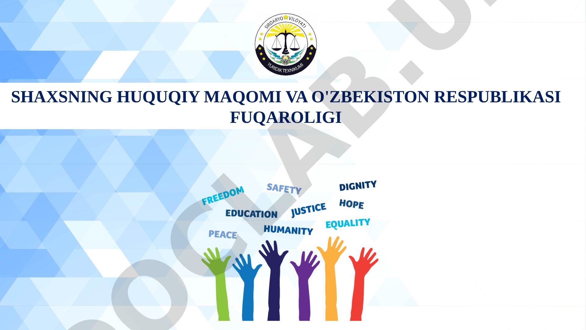 Shaxsning huquqiy maqomi va O'zbekiston Respublikasi fuqaroligi