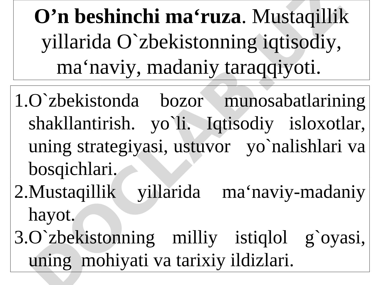 Mustaqillik yillarida O'zbekistonning iqtisodiy, ma'naviy, madaniy taraqqiyoti