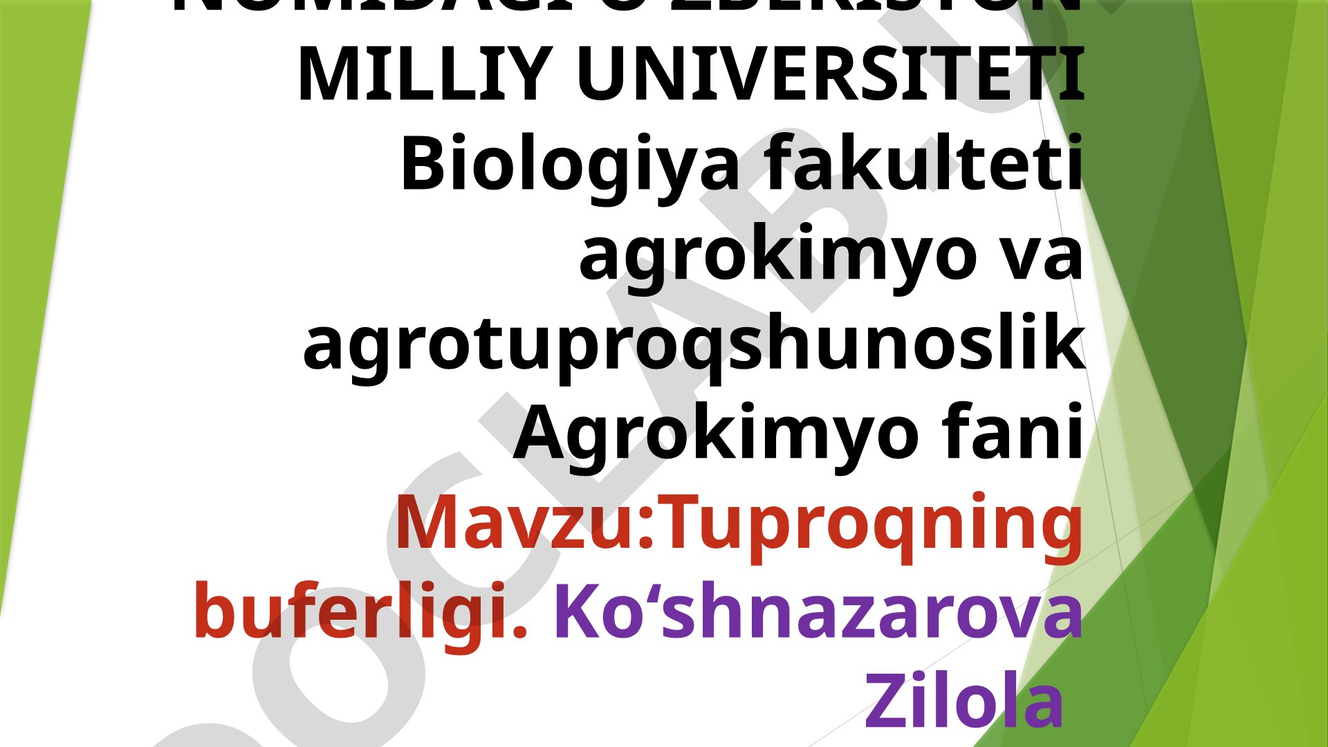 Tuproqning buferligi haqida taqdimot, agrokimyo fanidan