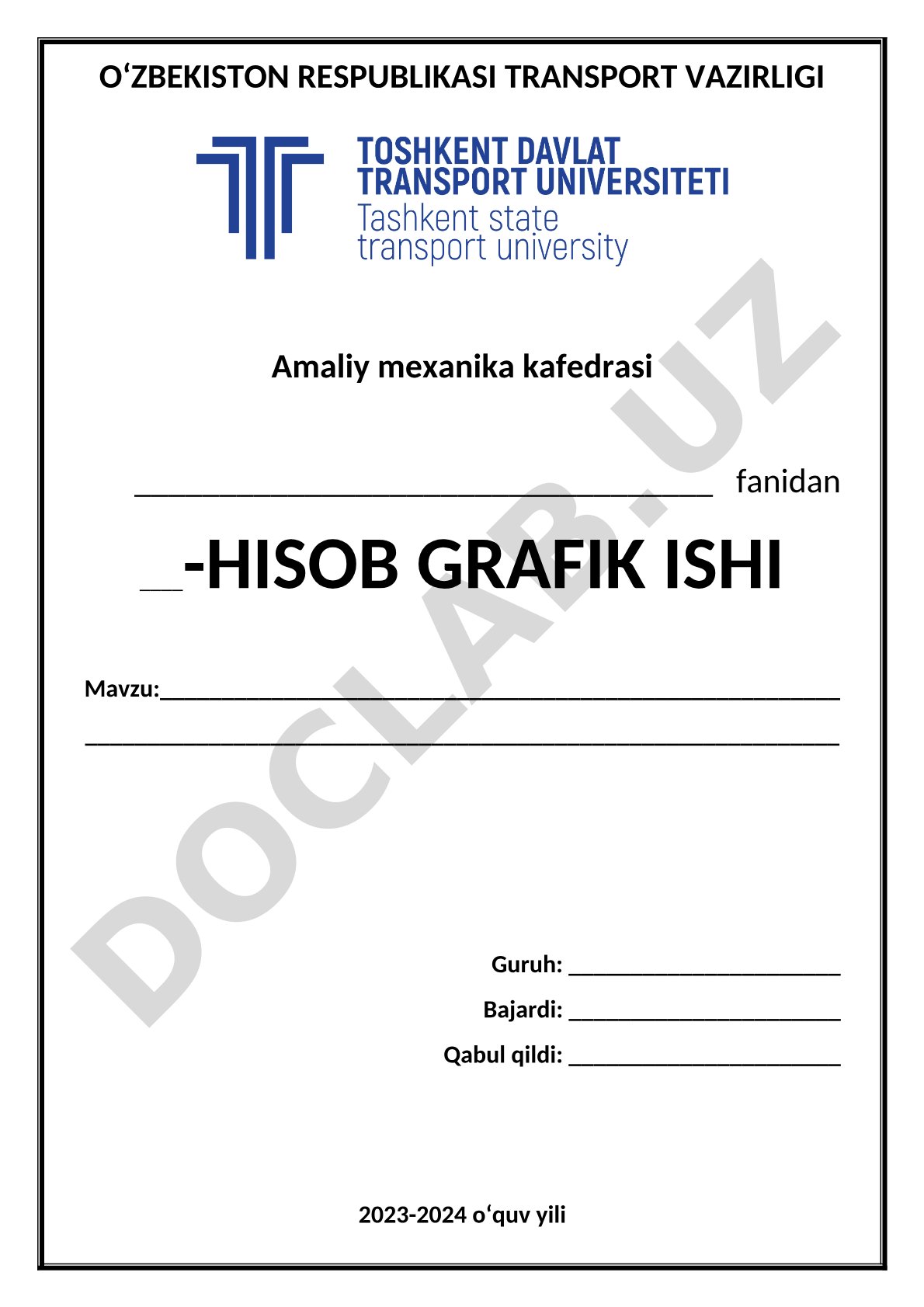 Amaliy mexanika fanidan hisob-grafik ishi