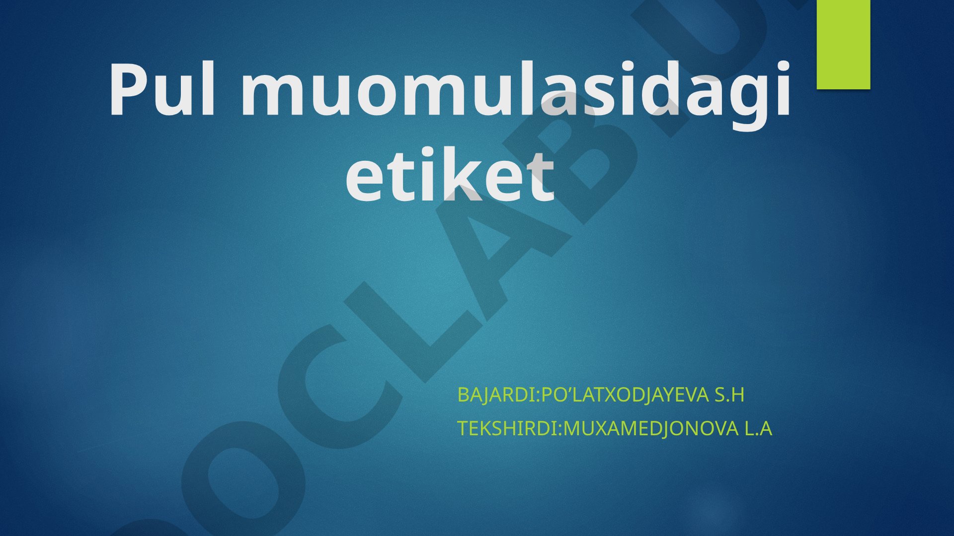 Pul muomulasidagi etiket