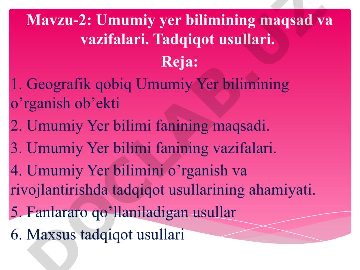 Umumiy yer bilimining maqsad va vazifalari. Tadqiqot usullari