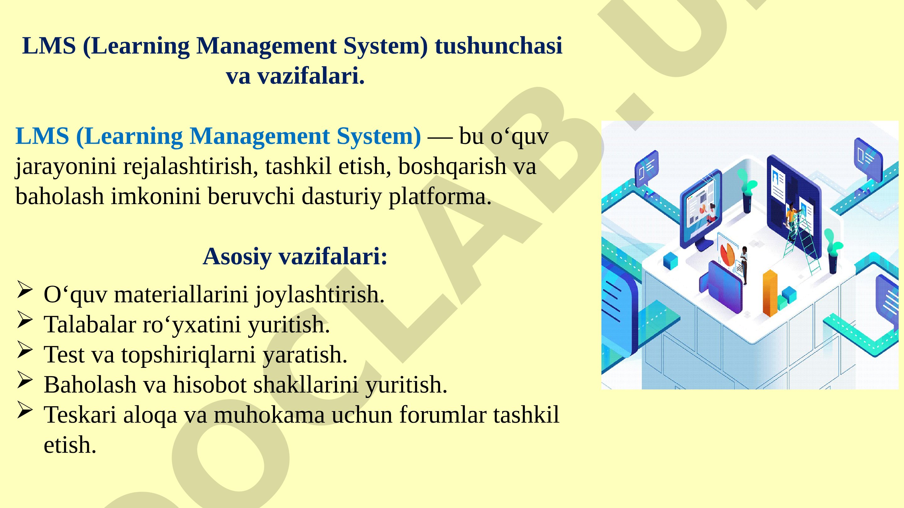 LMS (Learning Management System) tushunchasi va vazifalari