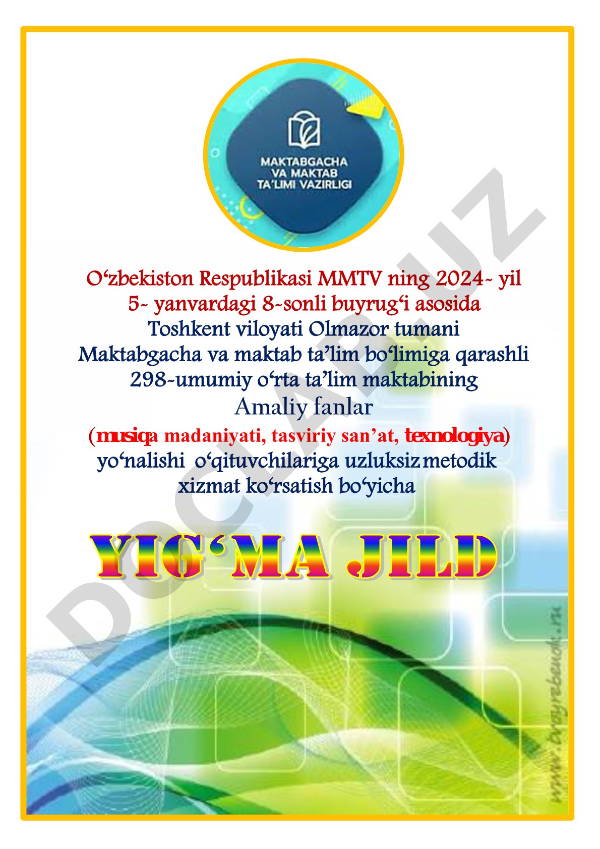 Umumta'lim muassasalarida uzluksiz metodik xizmat ko'rsatishni takomillashtirish