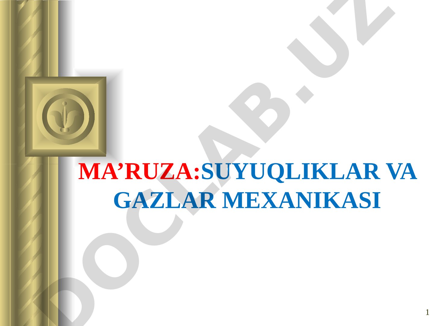 Suyuqliklar va gazlar mexanikasi