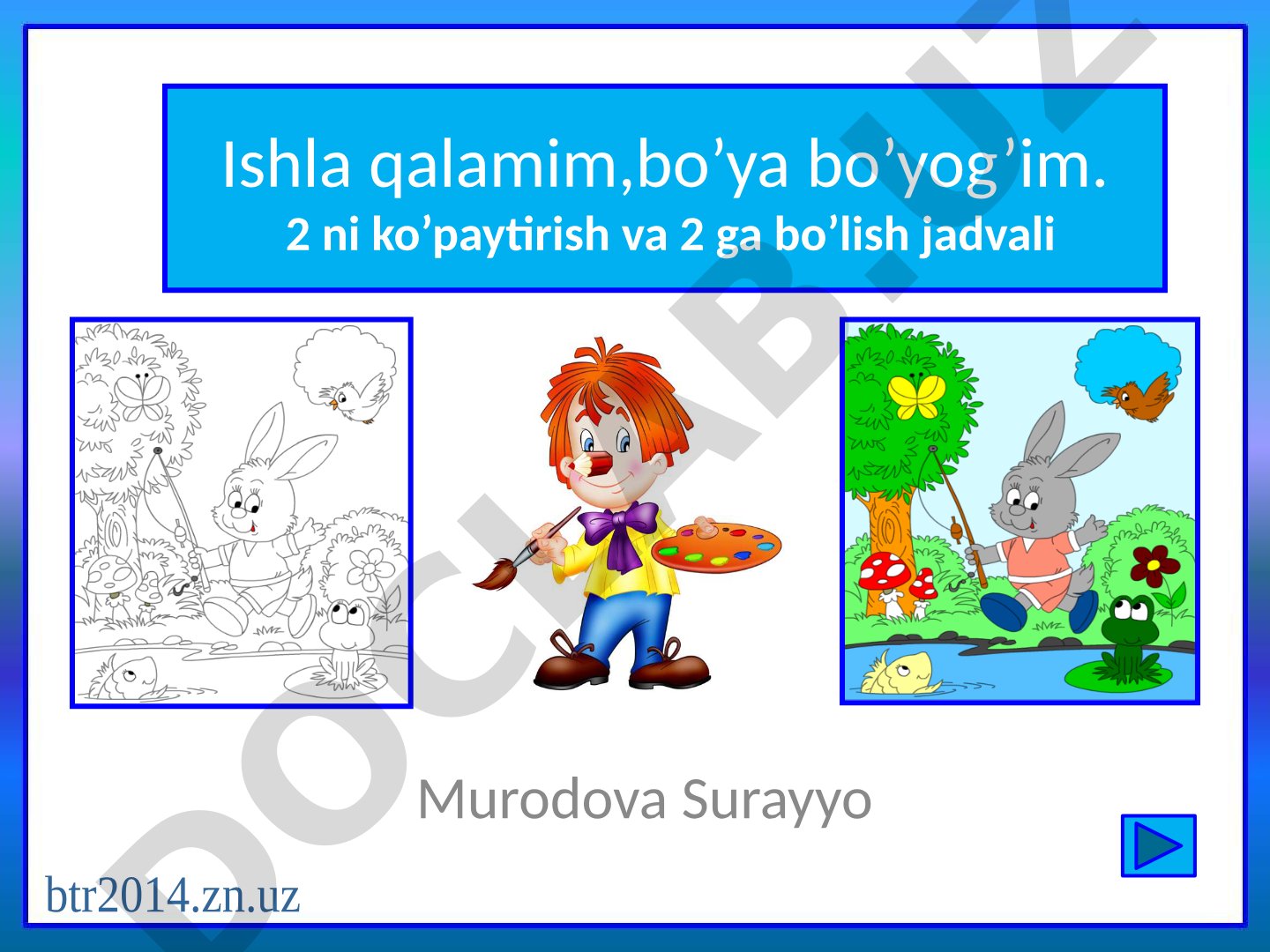 2 ni ko'paytirish va 2 ga bo'lish jadvali