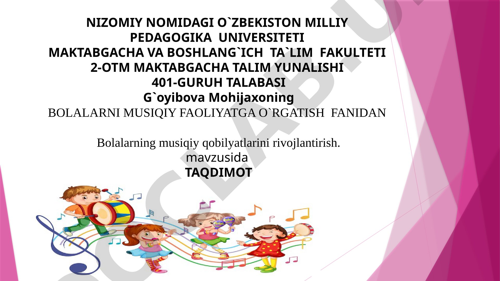 Bolalarning musiqiy qobilyatlarini rivojlantirish