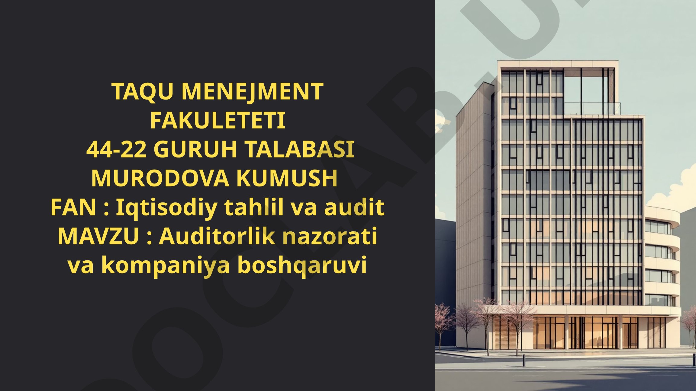 Auditorlik nazorati va kompaniya boshqaruvi