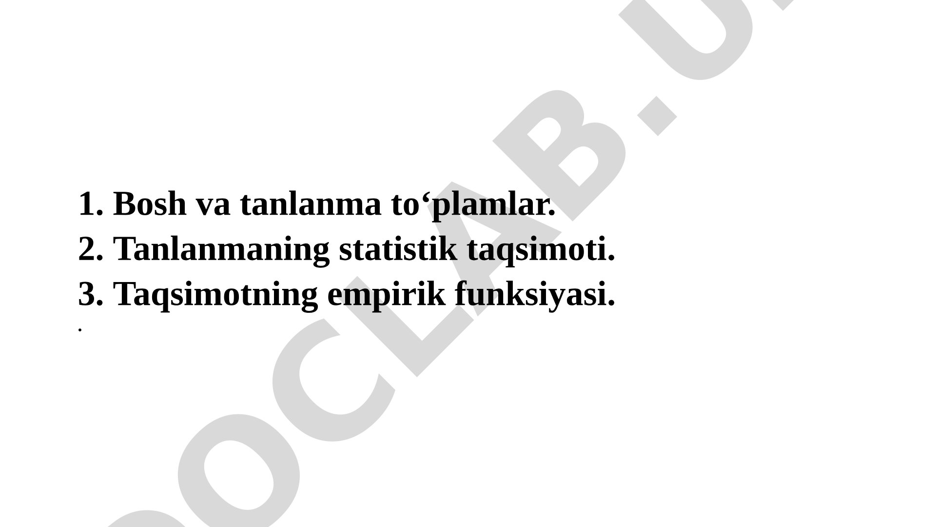 Bosh va tanlanma to‘plamlar, tanlanmaning statistik taqsimoti