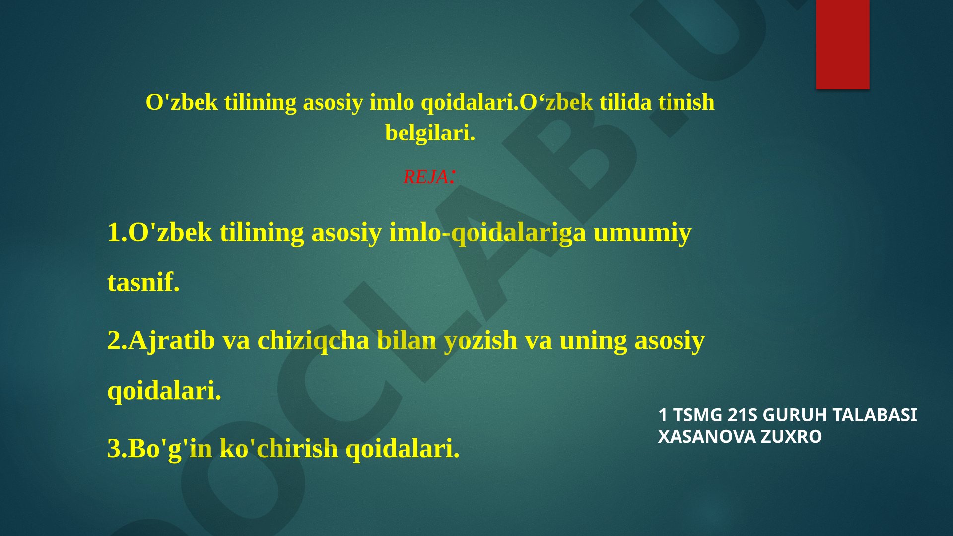 O'zbek tilining asosiy imlo qoidalari