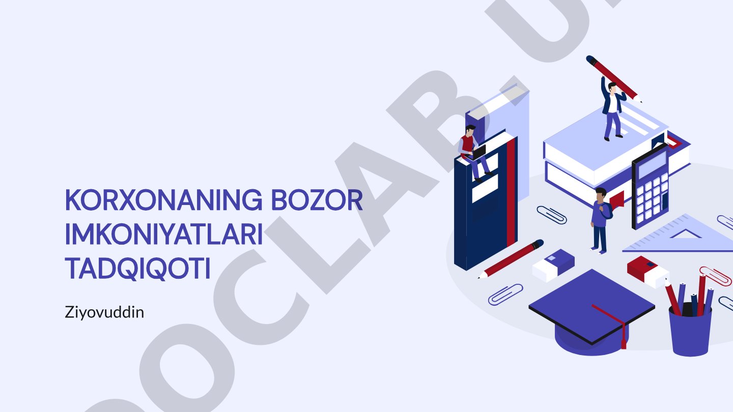 KORXONANING BOZOR IMKONIYATLARI TADQIQOTI