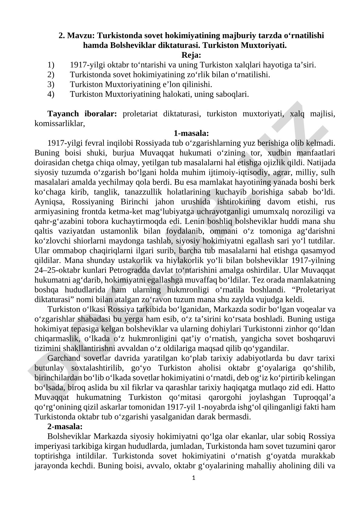Turkistonda sovet hokimiyatining majburiy tarzda o'rnatilishi hamda Bolsheviklar diktaturasi. Turkiston Muxtoriyati