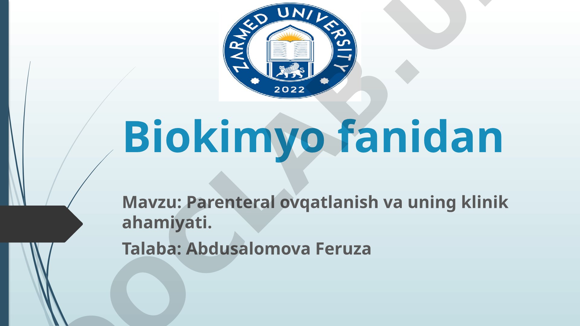 Parenteral ovqatlanish va uning klinik ahamiyati