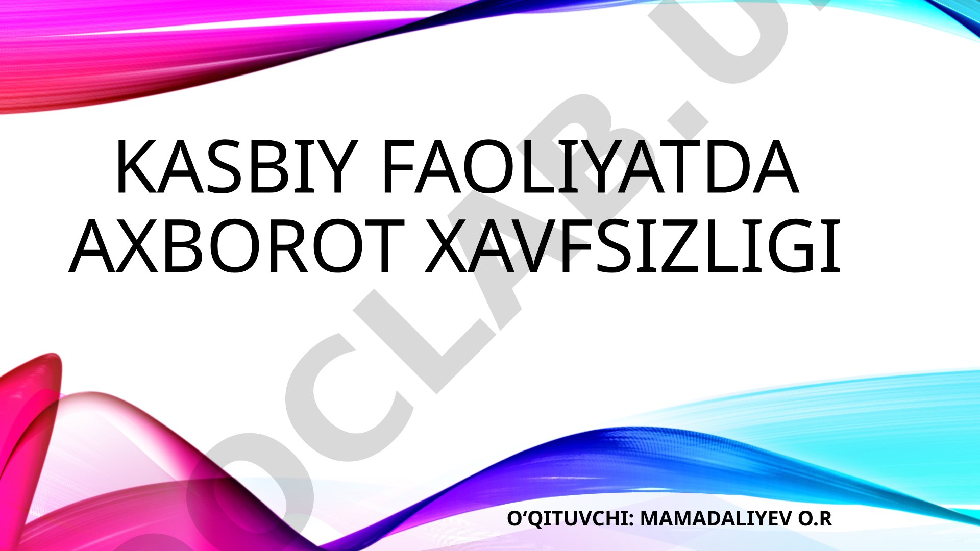 Sanoat korxonalarining axborot xavfsizligi