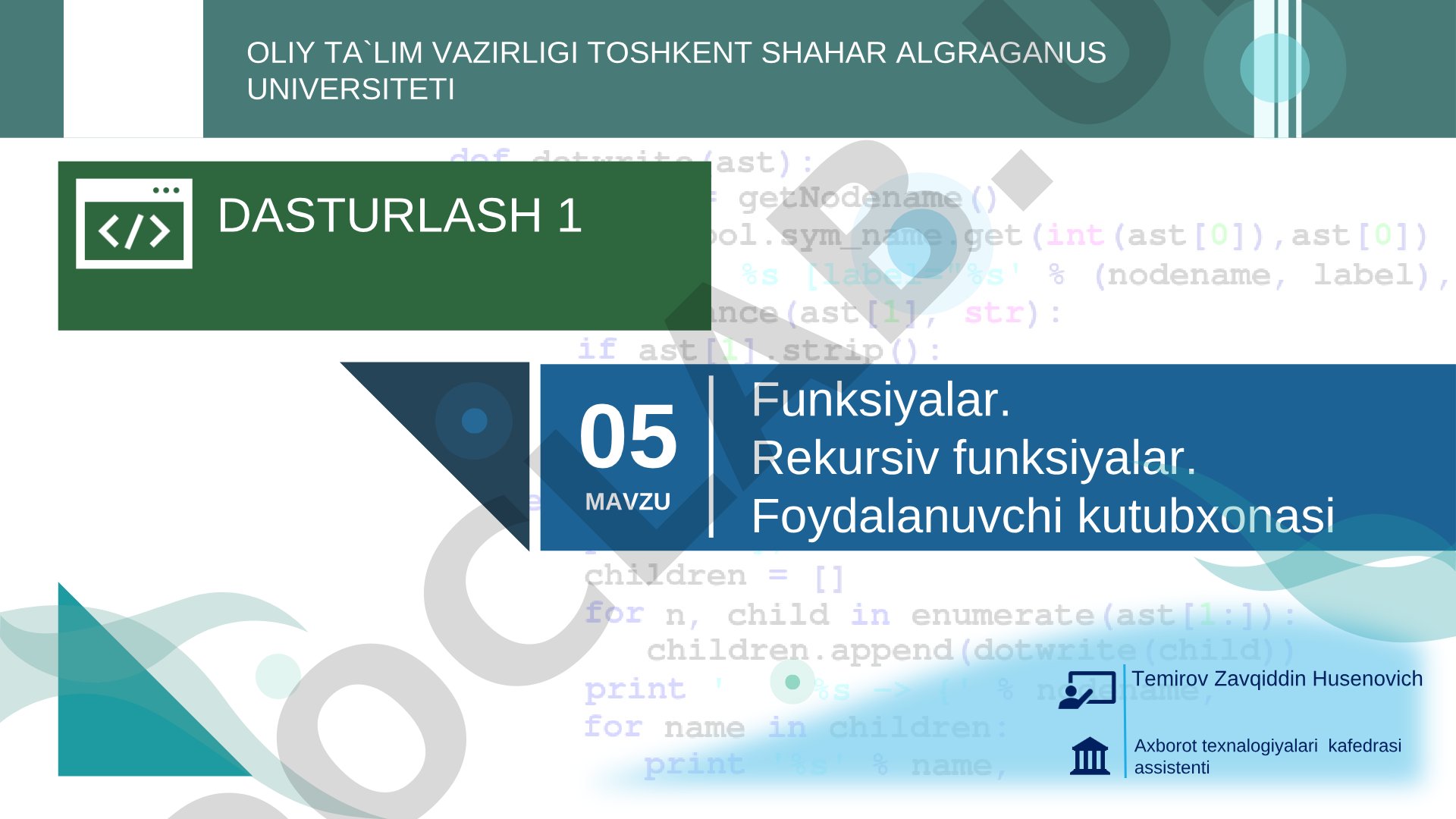 Funksiyalar. Rekursiv funksiyalar. Foydalanuvchi kutubxonasi