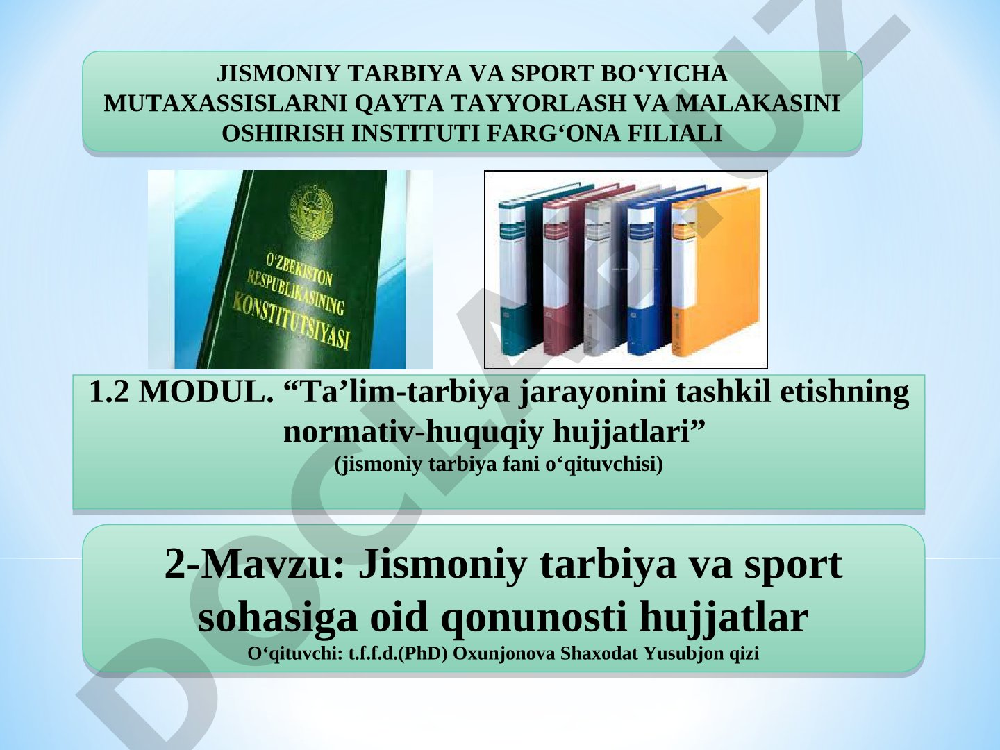 Jismoniy tarbiya va sport sohasiga oid qonunosti hujjatlar
