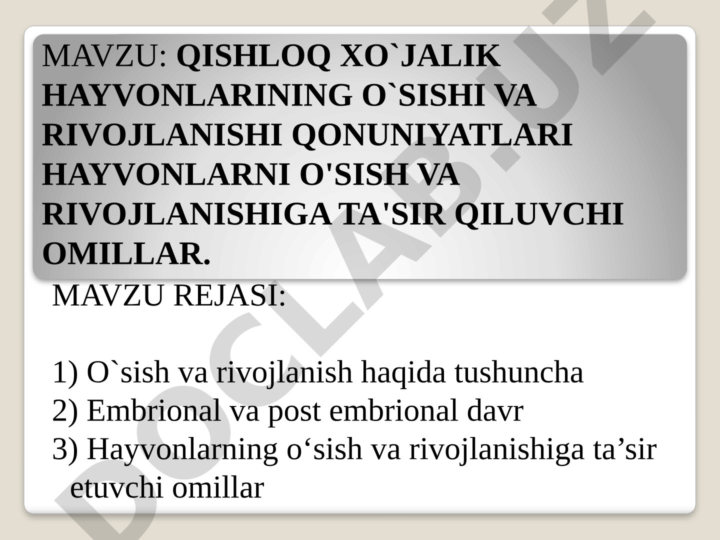 Qishloq xo'jalik hayvonlarining o'sishi va rivojlanishi qonuniyatlari va ta'sir qiluvchi omillar