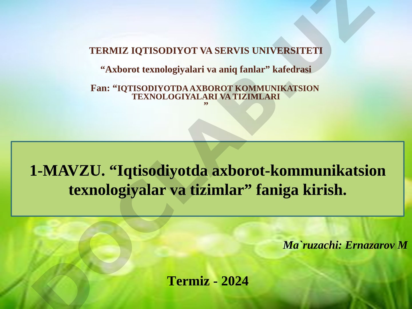 Iqtisodiyotda axborot-kommunikatsion texnologiyalar va tizimlar faniga kirish